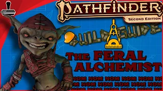 Pathfinder 2E "The Feral Alchemist" Build Guide | GameGorgon