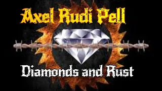 Axel Rudi Pell - Diamonds and Rust (Music Video)
