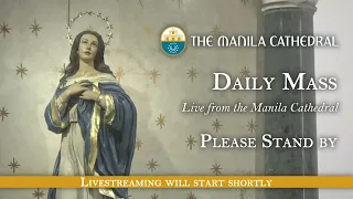 Daily Mass at the Manila Cathedral - June 03, 2024 (7:30am)