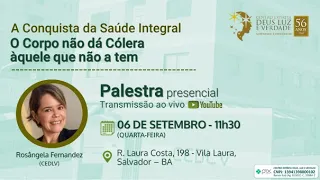 O Corpo não dá Cólera àquele que não a tem - Rosângela Fernandez (CEDLV) - 06.09.2023