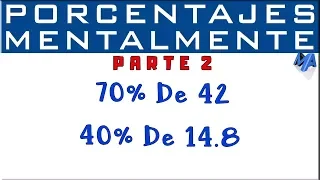 Cómo calcular el porcentaje sin calculadora! | Parte 2