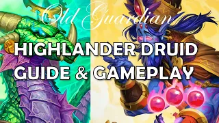 Highlander Druid deck guide and gameplay (Hearthstone Ashes of Outland)