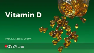 Vitamin D: Ein Schlüssel zur Gesundheit | Prof. Dr. Nicolai Worm | Naturmedizin | QS24