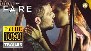 THE FARE Official Trailer #1 (2019) Gino Anthony Pesi, Brinna Kelly | Future Movies