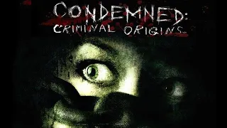 Прохождение Condemned - Criminal Origins. Максимальная сложность. #4