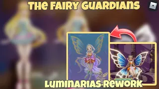 [THE FAIRY GUARDIANS] LUMINARIAS REWORKED MODEL|COMPARED TO THE OLD ONE+ TMG LUMINARIA ENCHANTIX!