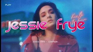 Jessie Frye - (Kiss Me in the Rain 2020) Eighteen