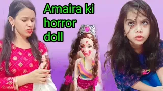 Amaira k ghar ayi horror doll | The geeta gurjar