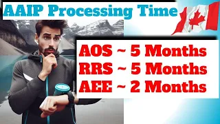 AAIP Processing Time Update 22 Nov 23