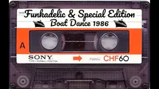 Funkadelic & special edition  BOAT DANCE 1986