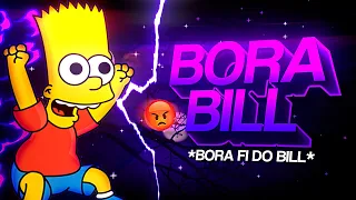 BEAT BORA BILL 😡 - Bora Fi do Bill - Viral (FUNK REMIX) by Sr. Nescau & @SrMKG