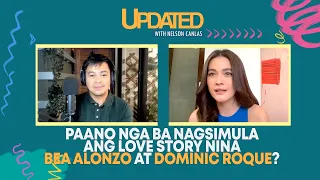 How Dominic Roque helped Bea Alonzo heal from past relationship | Updated with Nelson Canlas