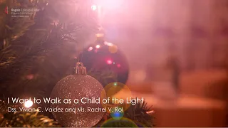 Advent Hymn Instrumental | I Want to Walk as a Child of the Light