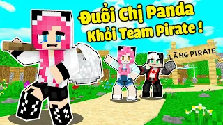 MỀU THÔNG BÁO CHỊ PANDA RỜI KHỎI TEAM PIRATE TRONG MINECRAFT*REDHOOD ĐUỔI CHỊ PANDA KHỎI LÀNG PIRATE