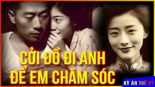 Vợ "Hiền" Đòi Quan Hệ Và Cái Kết Khó Tin Từ Người Chồng Ăn Bám | Kỳ Án #490