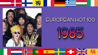 European Hot 100 - Number Ones of 1985