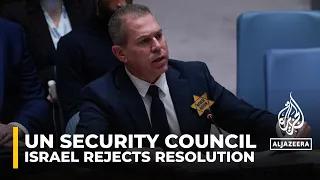 Israel rejects UN Security Council Gaza resolution
