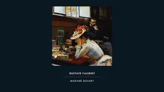 🇬🇧 | Madame Bovary - First Part - Chapter 4 - Gustave Flaubert - Audiobook