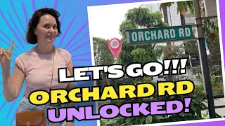 Orchard Road UNLOCKED