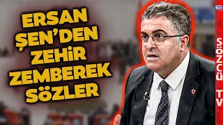 Ersan Şen'den İktidara Salvolar 'Bu Ülkenin Başının Belası...'