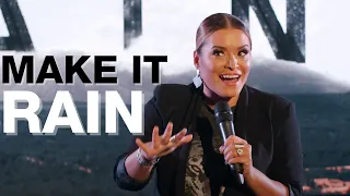 Make It Rain || (Part 1) || Pastor Bianca Olthoff