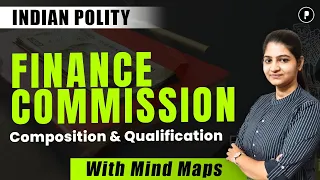 Finance Commission | Indian Polity with Mind map #parcham  #mindmaps