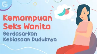 Kemampuan Seks Wanita Dilihat dari Kebiasaan Duduknya