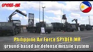 Good news : Philippine Air Force SPYDER-MR ground-based air defense missile system