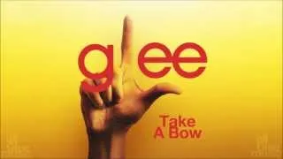 Take A Bow | Glee [HD FULL STUDIO]