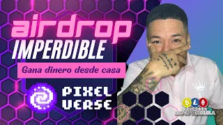 🤑Gana 10$ Dolares GRATIS FACIL🔥 Airdrop IMPERDIBLE PixelVerse 🎁 Gana Criptomonedas GRATIS 🕹NFT🎮