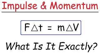 Introduction to Impulse & Momentum - Physics