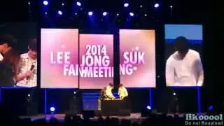 [Eng sub] 팬밋웁 FULL ver. (WOOBIN & JONGSUK @2014 LEE JONG SUK FANMEETING IN SEOUL)