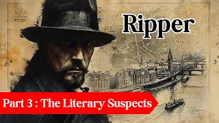 JACK THE RIPPER Documentary | The Literary Suspects