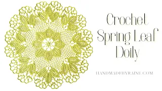 How to crochet Spring Leaf Doily 🌱