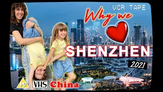 Shenzhen Top 5  | Why We Love Living in Shenzhen | VHS Family Vlog (深圳前五| 为什么我们喜欢居住在深圳| 复古家庭)