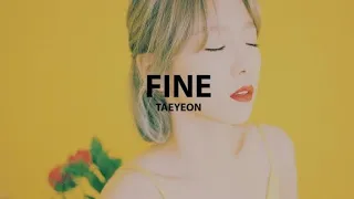 Taeyeon (좋아)FINE lyrics concert ver.