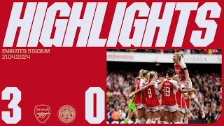 CHAMPIONS LEAGUE PLACE SECURED | HIGHLIGHTS | Arsenal vs Leicester City (3-0) | Mead x2, Russo | WSL