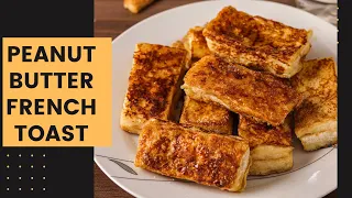 Peanut Butter French Toast Recipe