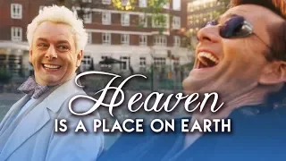 Good Omens || Heaven is a Place on Earth || Crowley and Aziraphale