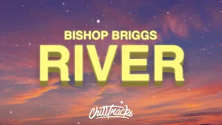 Bishop Briggs - River (Lyrics) | Meteor Garden