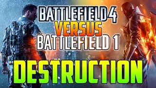 Battlefield 4 VERSUS Battlefield 1 | DESTRUCTION | BF4 VS BF1