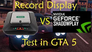 Плата видеозахвата vs Nvidia GeForce Shadowplay (Test in GTA 5)