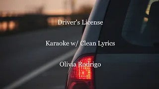 Driver's License karaoke w/ CLEAN lyrics