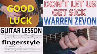 DON'T LET US GET SICK - WARREN ZEVON fingerstyle GUITAR LESSON
