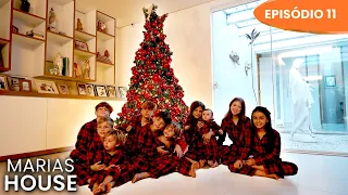 Marias House Reality - Ep 11 | "Especial de Natal..."