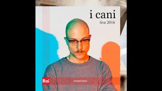 I cani – Le coppie (Live 2016) [Official Audio - Remastered]