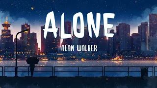 Alone - Alan Walker (Lyrics)