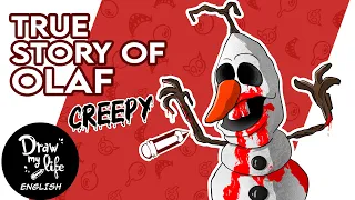 The ORIGIN of OLAF ⛄️ | CREEPYPASTA | Draw My Life