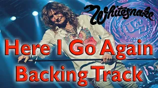 Whitesnake - Here I Go Again - Backing Track