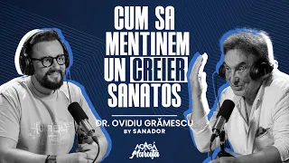 DR. OVIDIU GRĂMESCU, DESPRE NEUROCHIRURGIE ȘI PUTEREA MINȚII | ACASĂ LA MĂRUȚĂ, PODCAST #113